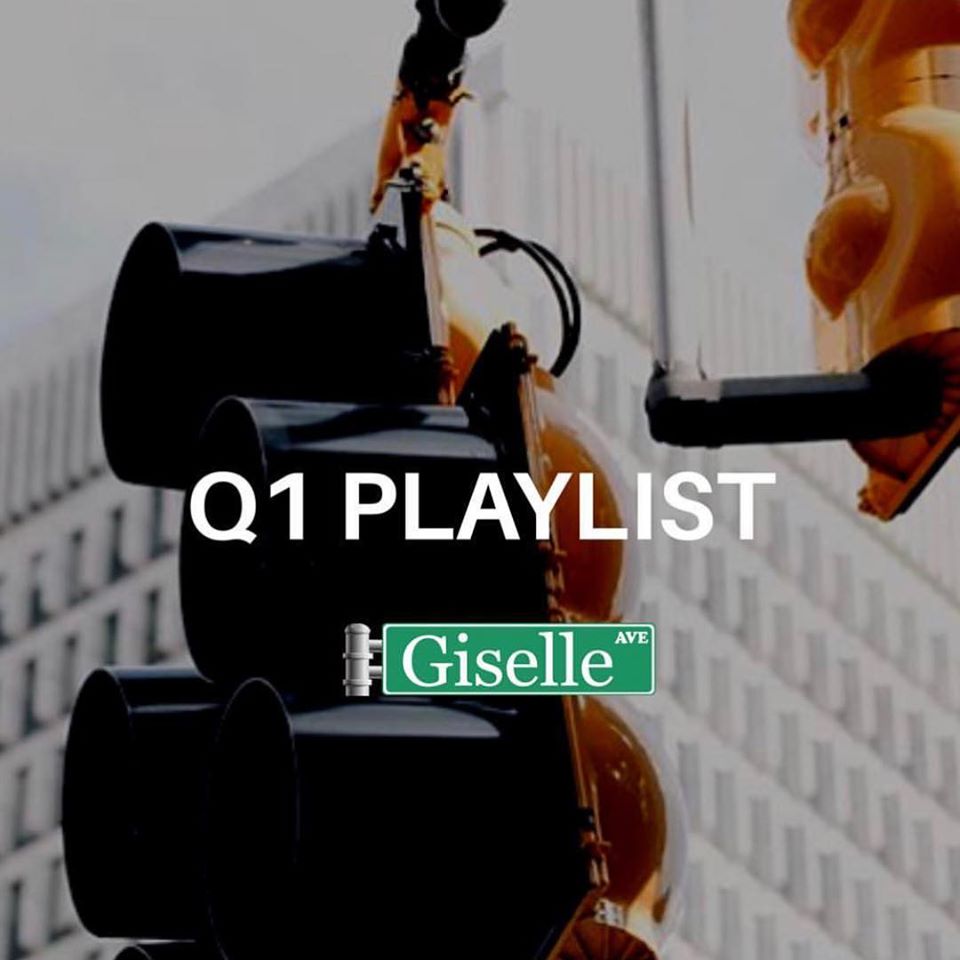 Giselle Ave. Q1 Playlist, Now Streaming on Apple Music