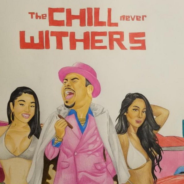 Chill Withers — The Chill Never Withers (Official Album)