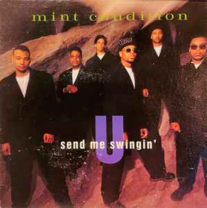 U Send Me Swingin’ – Mint Condition (Official Music Video)